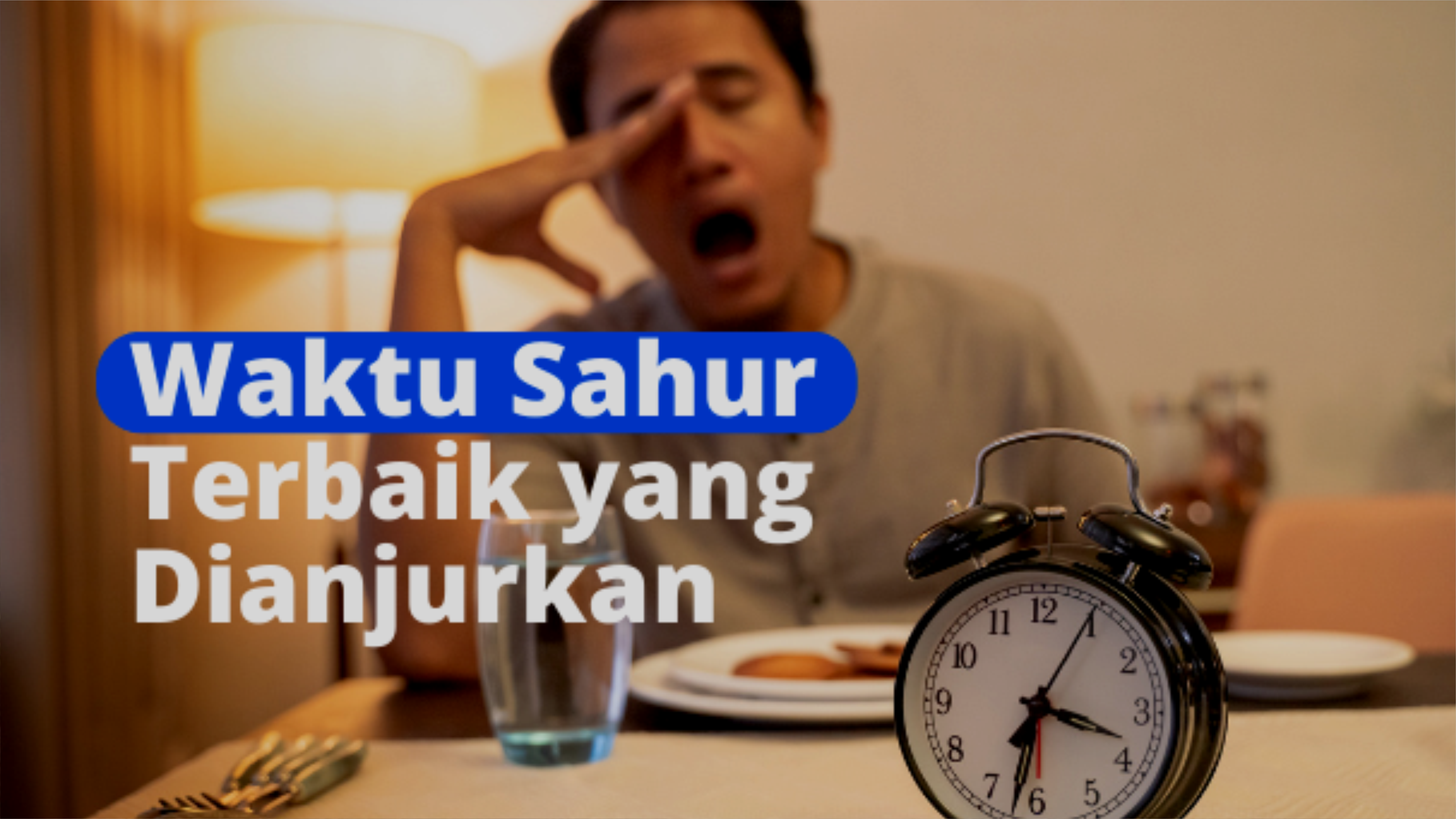 Perbedaan dan Persamaan Waktu Sahur dalam Lintas Mazhab